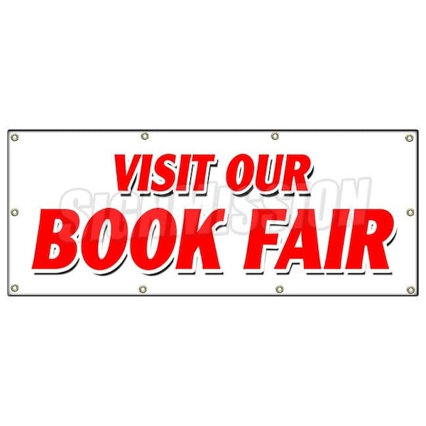 VISIT OUR BOOK FAIR BANNER SIGN new used read library street family